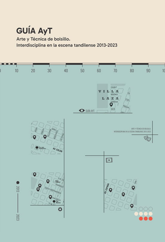Tapa del libro "GUÍA AyT Arte y Técnica de bolsillo. Interdisciplina en la escena tandilense 2013 - 2023." Diseño de tapa de Lucrecia Etchecoin, Yanina Jensen, Matías Petrini.