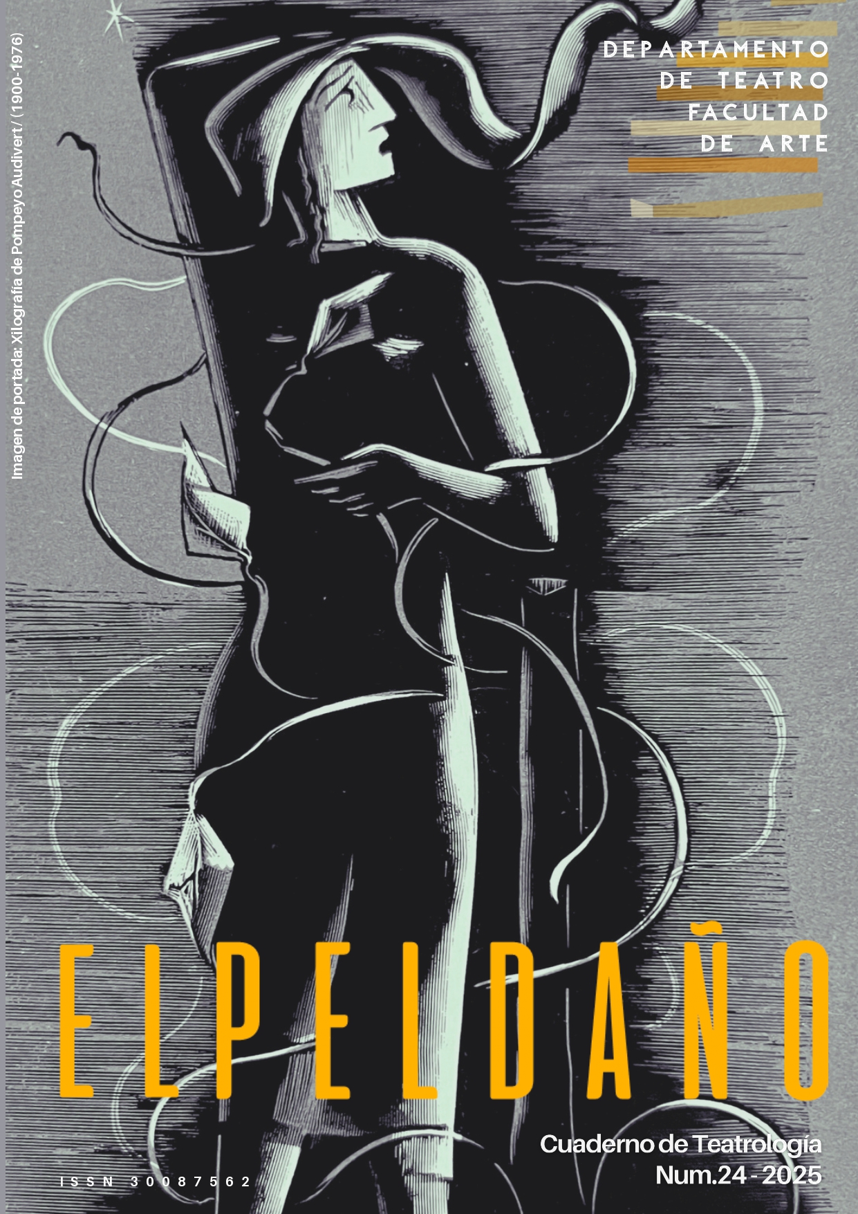 					Ver Vol. 2 Núm. 24 (2025): El Peldaño. Cuaderno de Teatrología
				